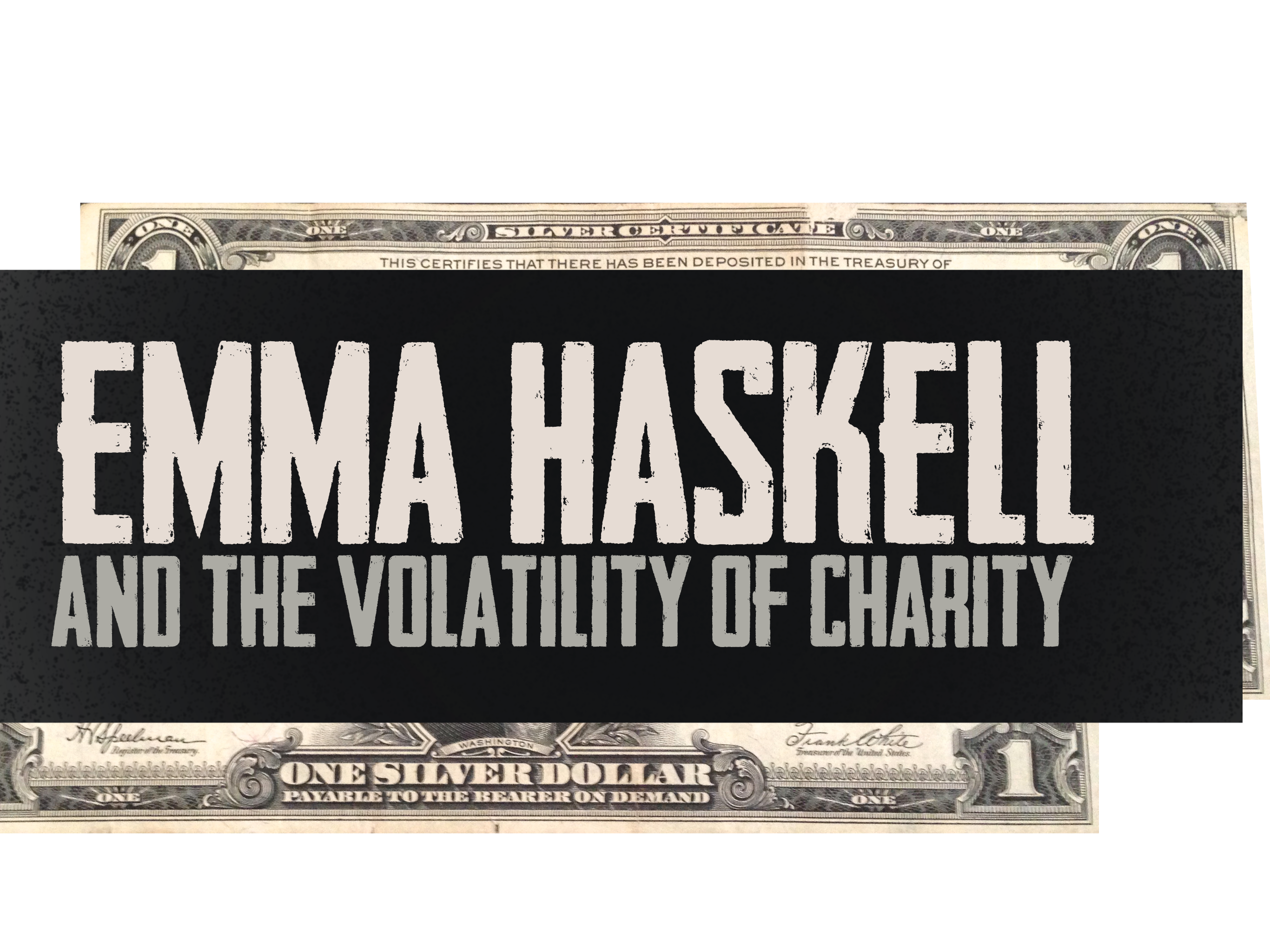 emma haskell and the volatility of charity